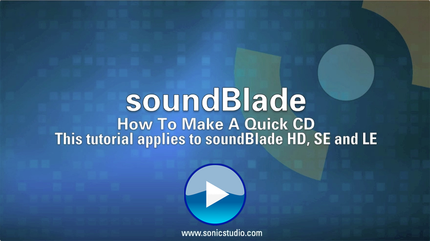soundBlade Quick CD Tutorial